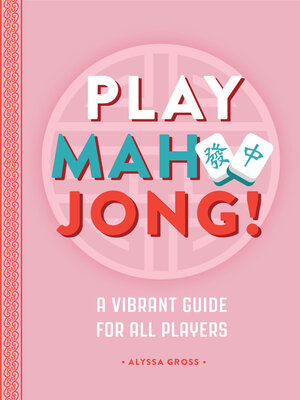 cover image of Play Mahjong!